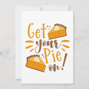 Get Your Pie On! Card
