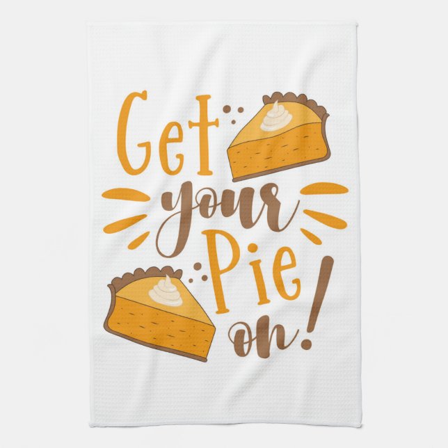 Get Your Pie On! Kitchen Towel (Vertical)