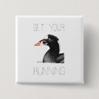Get Your Scoter Running (Surf Scoter) 2 Inch Square Button