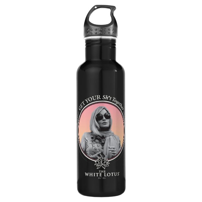 Get Your Sh*t Together - The White Lotus 710 Ml Water Bottle (Front)