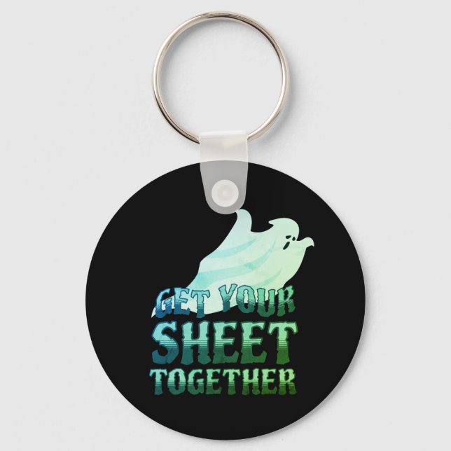 Get Your Sheet Together Keychain (Front)