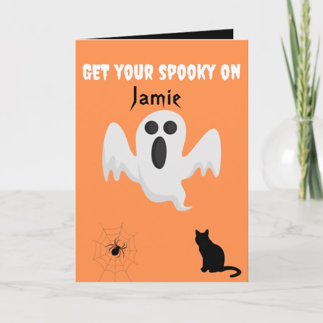 GET YOUR SPOOKY ON GHOST CUSTOM HALLOWEEN CARD (Front)