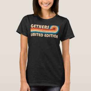 GETHERS Surname Retro Vintage 80s 90s Birthday Reu T-Shirt