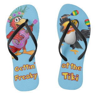 GETTIN' FREAKY AT THE TIKI FLIP FLOPS