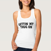 Gettin My Thug On, Funny