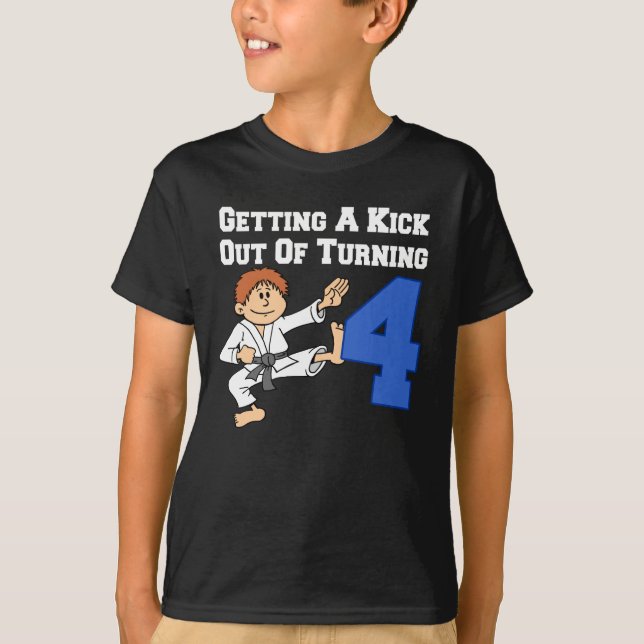 Getting A Kick Out Of 4 Karate Theme T-Shirt (Front)