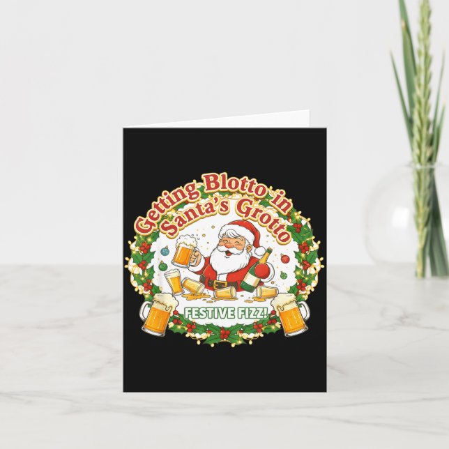 Getting Blotto In Santa's Grotto Drunk Friends Nig Card (Front)