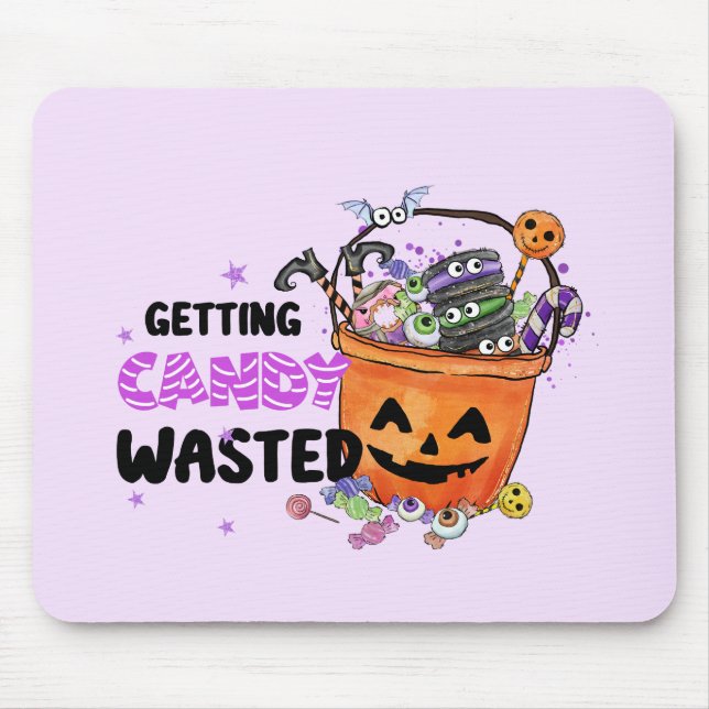 Getting Candy Wasted Mouse Pad (Front)