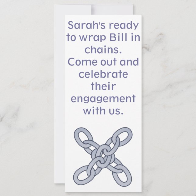 Getting Chained Engagement Party Invitation (Front)