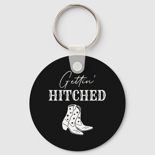 Getting Hitched Bride Western Cowgirls Bachelorett Keychain (Front)