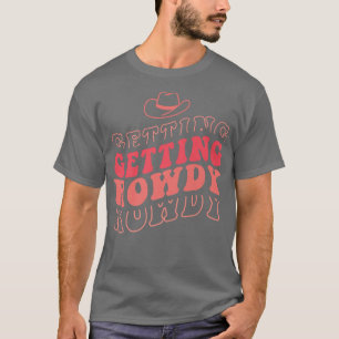 Getting Hitched Getting Rowdy Bride Party Bachelor T-Shirt