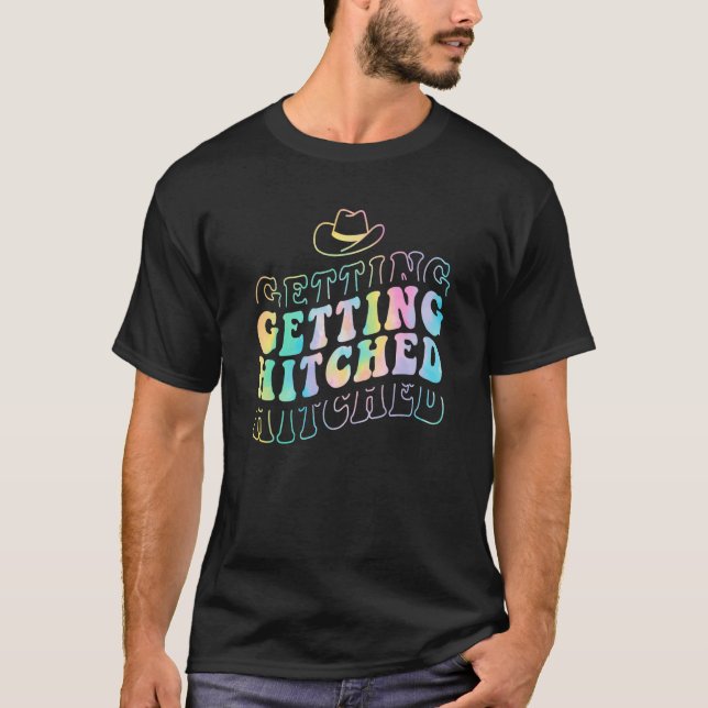 Getting Hitched Getting Rowdy Bride Party Bachelor T-Shirt (Front)