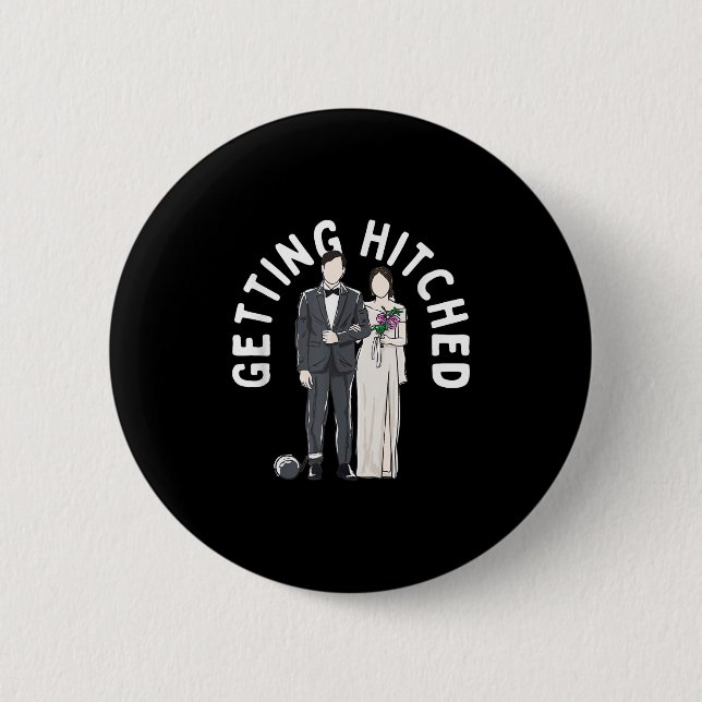 Getting Hitched Marriage Bride Married Wife To Be  2 Inch Round Button (Front)