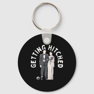 Getting Hitched Marriage Bride Married Wife To Be Keychain