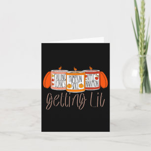 Getting Lit Fall Scented Candles Pumpkin Spice Tha Card