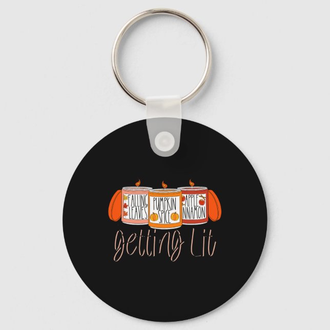 Getting Lit Fall Scented Candles Pumpkin Spice Tha Keychain (Front)