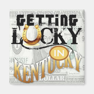 getting lucky in kentucky by gregory gallo magnet