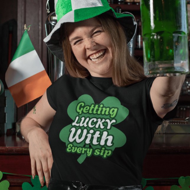 Getting Lucky With Every Sip Shirt (Creator Uploaded)