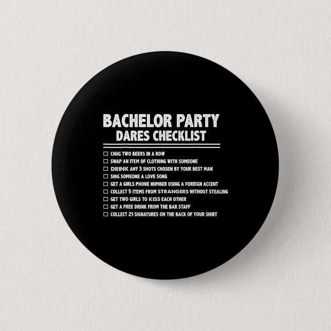 Getting Married Groom Funny Bachelor Checklist Par 2 Inch Round Button (Front)