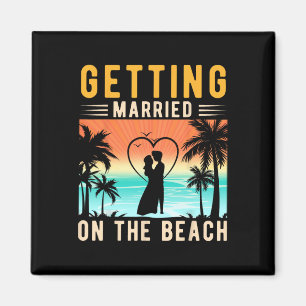 Getting Married On The Beach Bride And Groom Bache Magnet