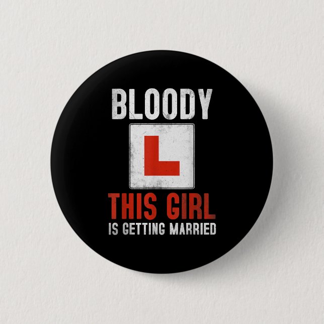 Getting Married Proposal Idea For Fiancée &amp; Wo 2 Inch Round Button (Front)