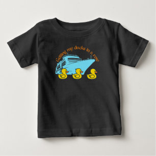 Getting My Cruise Ducks In A Row Baby T-Shirt
