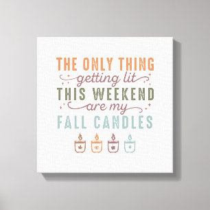 Getting My Fall Candles Canvas Print