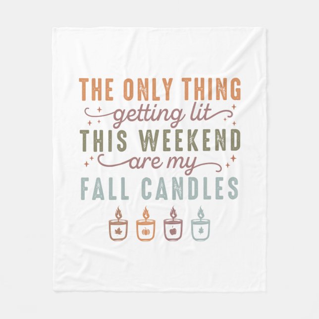 Getting My Fall Candles Fleece Blanket (Front)