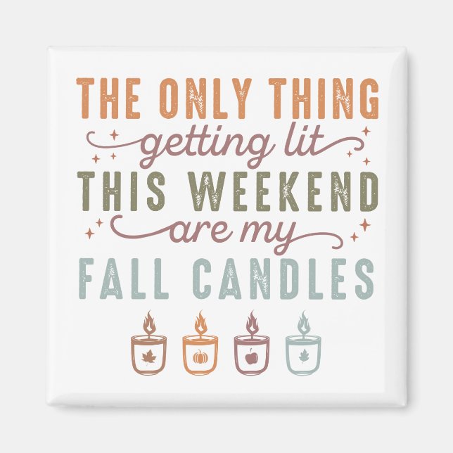 Getting My Fall Candles Magnet (Front)