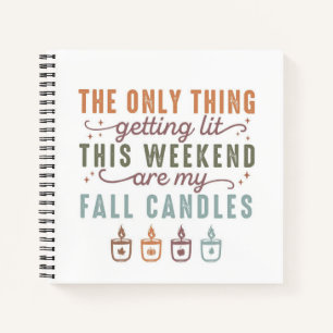 Getting My Fall Candles Notebook