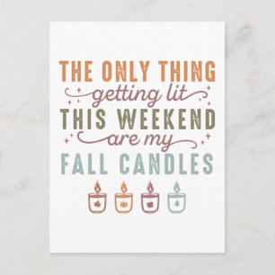 Getting My Fall Candles Postcard