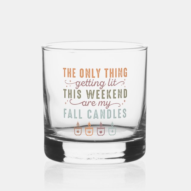 Getting My Fall Candles Whiskey Glass (Front)