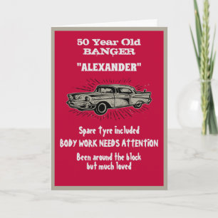 Getting Old 50th Birthday Joke Vintage Car Funny Card
