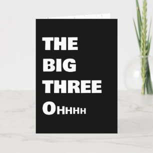 Getting Older 30th Birthday Humour  Card