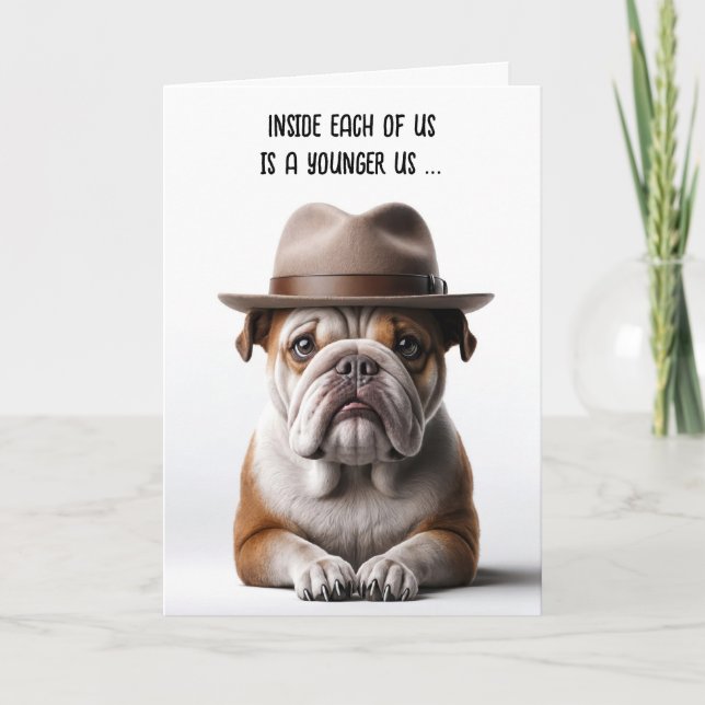 Getting Older Birthday Humour Bulldog With Fedora Card (Front)