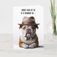 Getting Older Birthday Humour Bulldog With Fedora