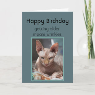Getting Older Means Wrinkles Happy Birthday Funny Card