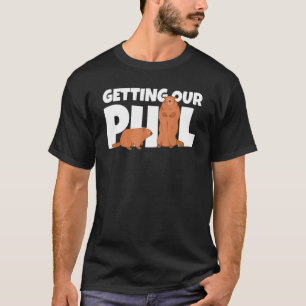 Getting Our Phil Happy Groundhog Day Woodchuck Rod T-Shirt