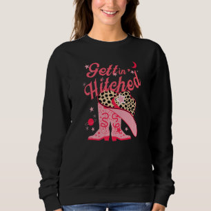 Getting Rowdy Getting Hitched Nashville Bacheloret Sweatshirt