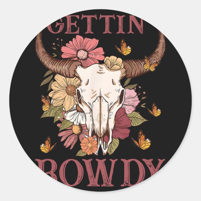 Getting Rowdy Western Cowgirl Wildflower Groovy Ba Classic Round Sticker (Front)