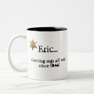 "Getting rugs all wet..." Coffee Mug