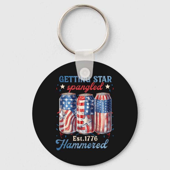 Getting Star Spangled Hammered Funny America  Keychain (Front)
