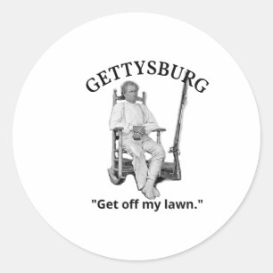 Gettysburg John Burns Us Civil War Quote Classic Round Sticker