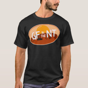 GF in the NT T-Shirt