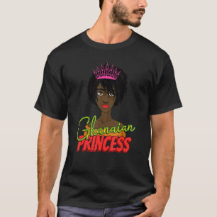 Ghana Ghanaian West Africa Proud Princess Queen Me T-Shirt