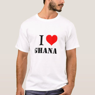 GHANA, I LOVE GHANA T-Shirt