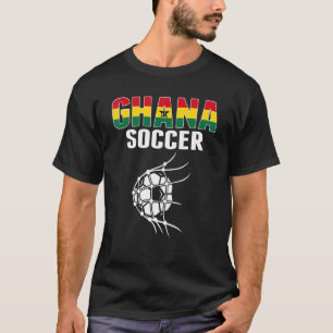 Ghana Soccer Ball In Net Goal  Ghanian Football Su T-Shirt