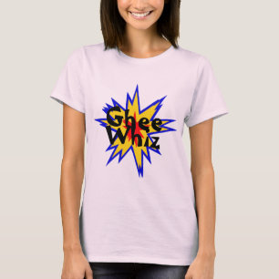 Ghee Whiz T-Shirt