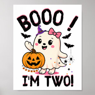 Ghost Boo I'm Two Years 2nd Birthday Toddler Hallo Poster