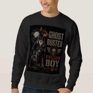 Ghost Buster Good Boy Doberman Halloween Horror Wo Sweatshirt